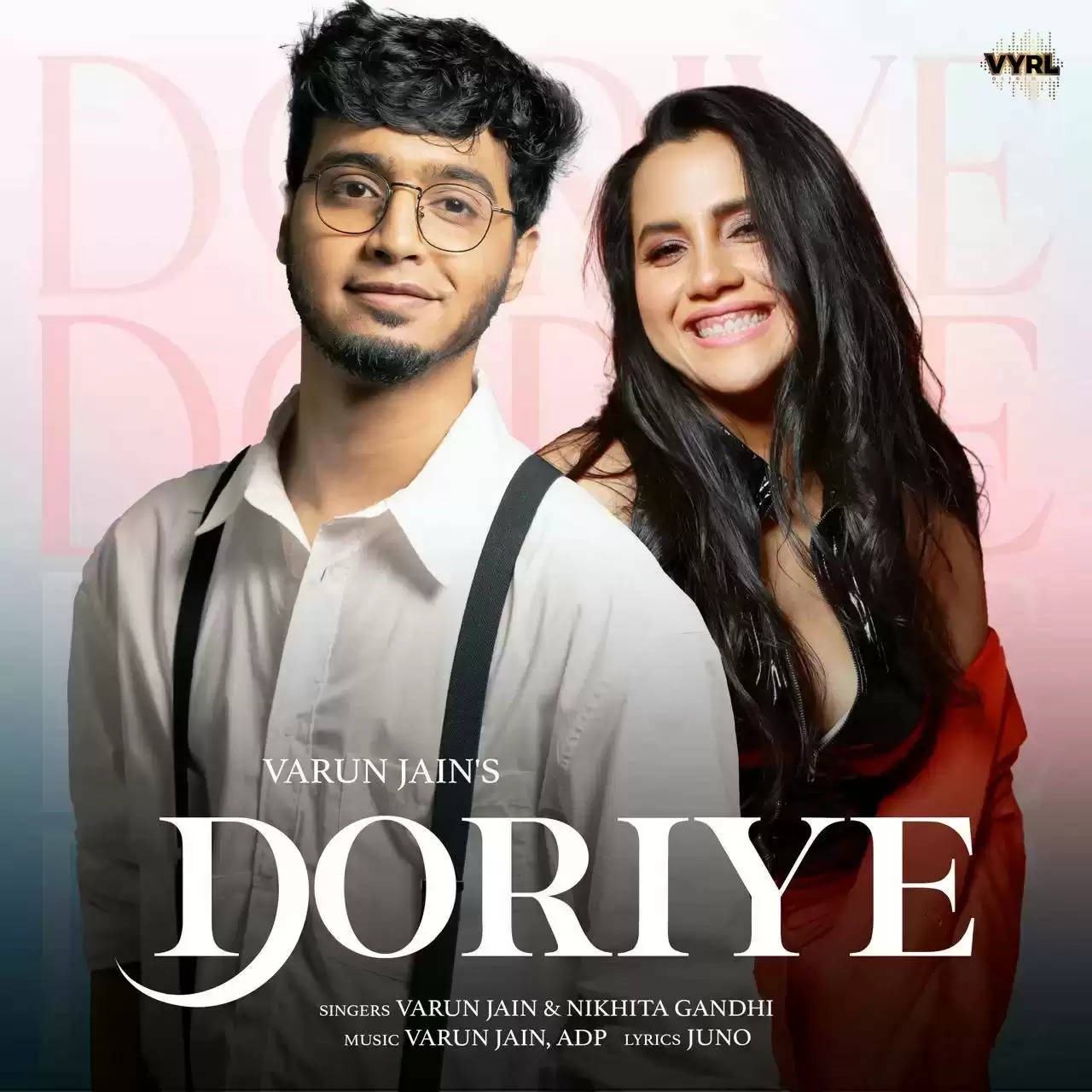 Tere Vaaste fame, Varun Jain drops new single “Doriye” featuring Nikhita Gandhi