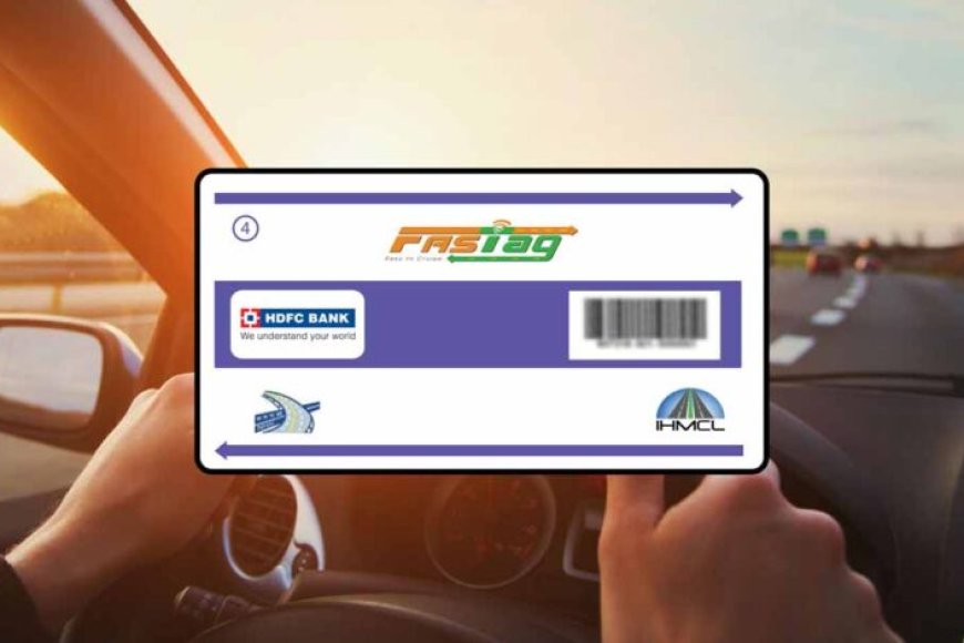fastag-में-गड़बड़ी-अब-नहीं-चलेगी,-धोखाधड़ी-करने-पर-तुरंत-होगी-ब्लैकलिस्टिंग
