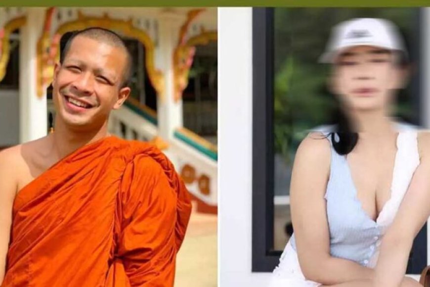थाईलैंड-में-एक-बड़े-सेक्स-स्कैंडल-का-हुआ-भंडाफोड़,-महिला-को-साधुओं-ब्लैकमेल-करने-के-आरोप-में-गिरफ्तार-किया