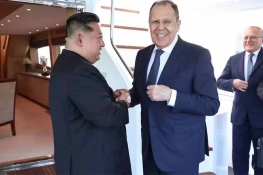 रूस-उत्तर कोरिया की नजदीकी परवान पर, लावरोव की किम जोंग उन से मुलाकात, अमेरिका-जापान को चेतावनी