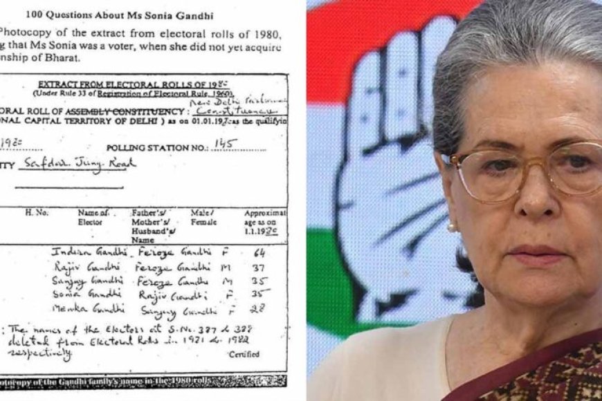 बीजेपी-का-आरोप:-सोनिया-गांधी-का-नाम-था-वोटर-लिस्ट-में,-भारतीय-नागरिक-बनने-से-पहले