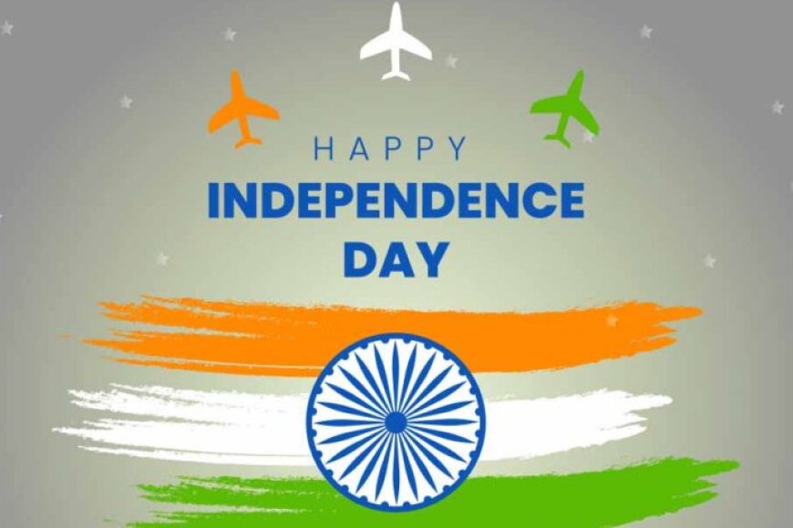 15-अगस्त:-भारत-की-आजादी-का-महत्व-और-इतिहास-जानिए-पूरी-कहानी