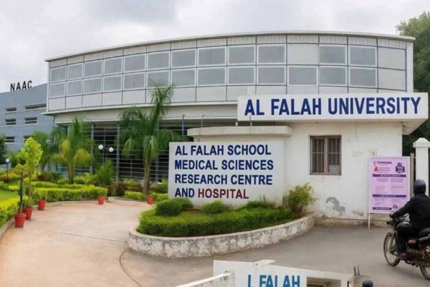 अल-फलाह-यूनिवर्सिटी-का-माइनॉरिटी-स्टेटस-खतरे-में!-सरकार-ने-भेजा-शोकॉज-नोटिस