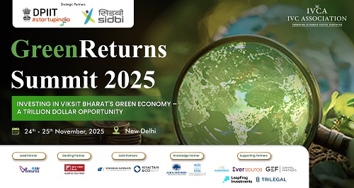 ivca-greenreturns-summit-2025-to-mobilise-capital-for-india&apos;s-climate-transition